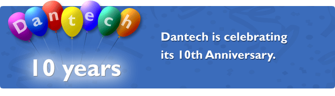 Dantech is celebrating its 10th Anniversary